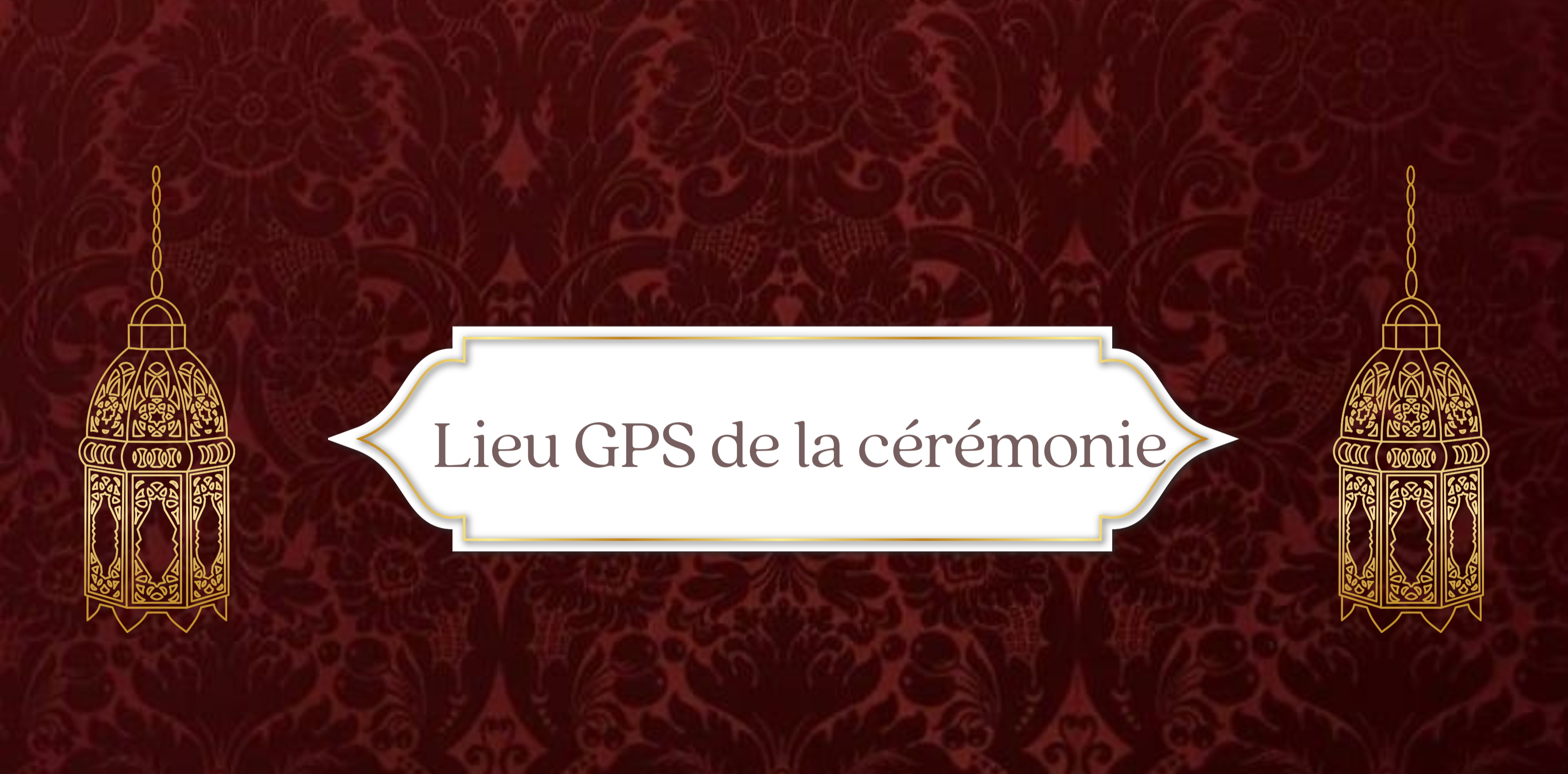 Lieu de la cérémonie